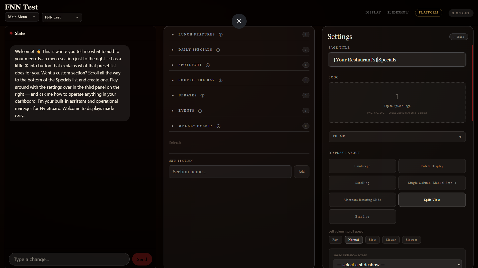 The NyteBoard dashboard — Slate the assistant on the left, menu sections in the middle, settings on the right